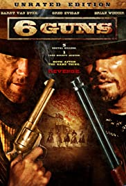 6 Guns (2010) 6 ปืนแค้น เพลิงสังหาร