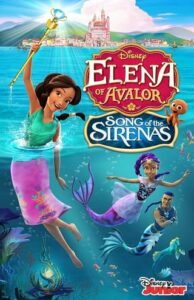 ELENA OF AVALOR THE SECRET LIFE OF SIRENAS (2018)