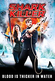 Shark Killer (2015) ล่าโคตรเพชร ฉลามเพชฌฆาต