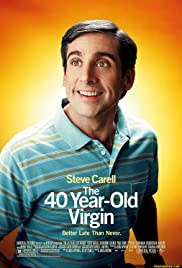 The 40-Year-Old Virgin (2005) 40 ปี โอ้ว! ยังจิ้นThe 40-Year-Old Virgin (2005) 40 ปี โอ้ว! ยังจิ้น