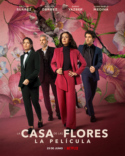 The House of Flowers The Movie | Netflix (2021) บ้านดอกไม้ เดอะ มูฟวี่