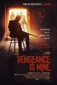 Vengeance Is Mine (2021) คนดุล้างเมืองเดือด