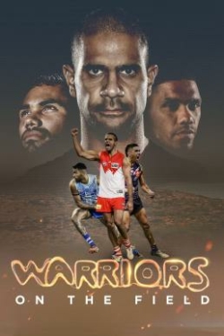 WARRIORS ON THE FIELD (2022) นักรบลูกหนัง