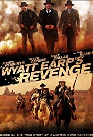 Wyatt Earp s Revenge (2012) จอมคนแค้น ล่าพลิกแผ่นดิน